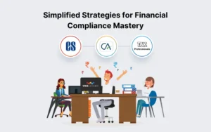 Mastering Financial Compliance And Filing For CA CS And Tax Professionals