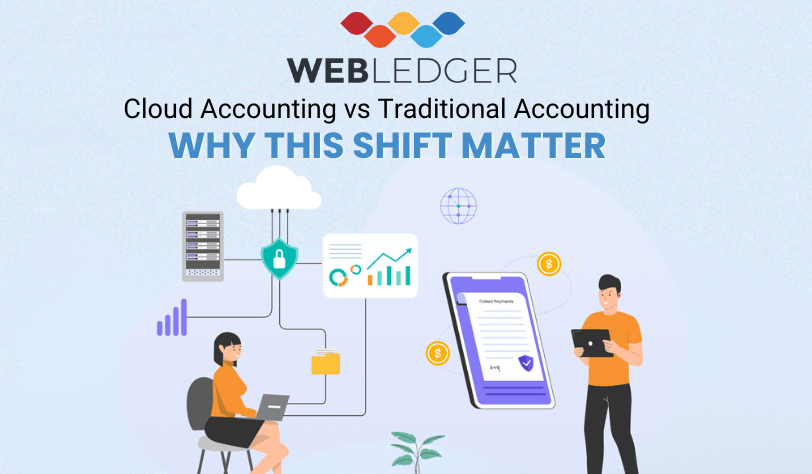 Cloud Accounting vs Traditional Accounting