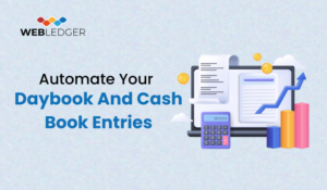 Automate Your Day Book and Cash Book Entries