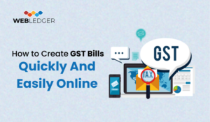 GST Bills Online Creation