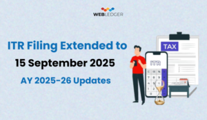 ITR Filing Extended to 15 September 2025 | AY 2025-26 Updates