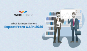 What Business Owners Expect From CA in 2026